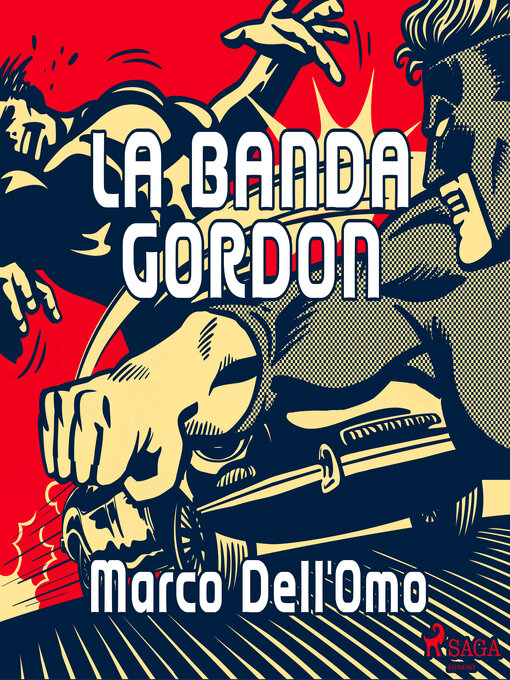 Title details for La banda Gordon by Marco Dell'Omo - Available